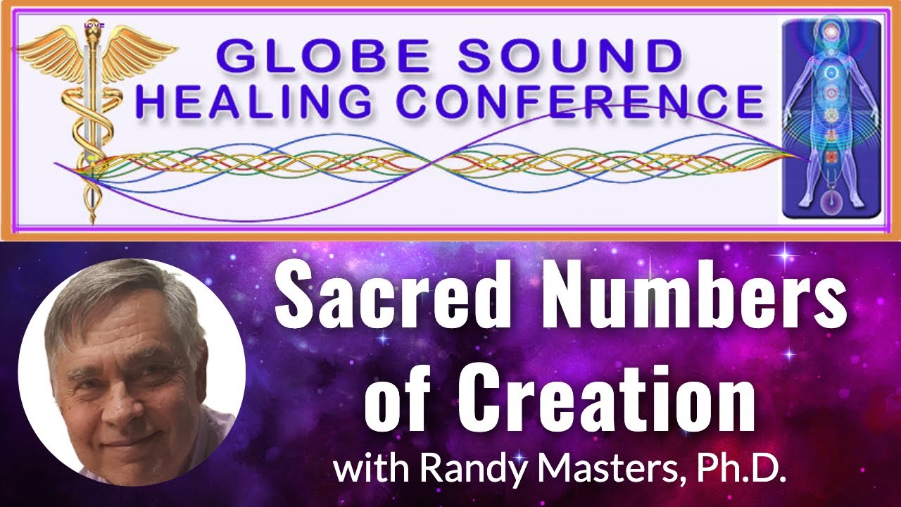 Sacred Numbers of Creation with Randy Masters
