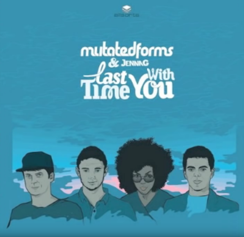Mutated Forms – Last Time (ft Jenna G)