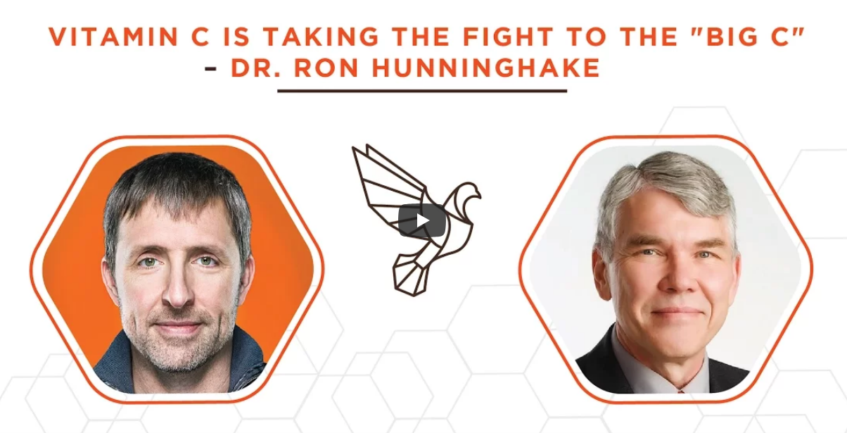Vitamin C Is Taking The Fight To The Big “C” – Dr. Ron Hunninghake