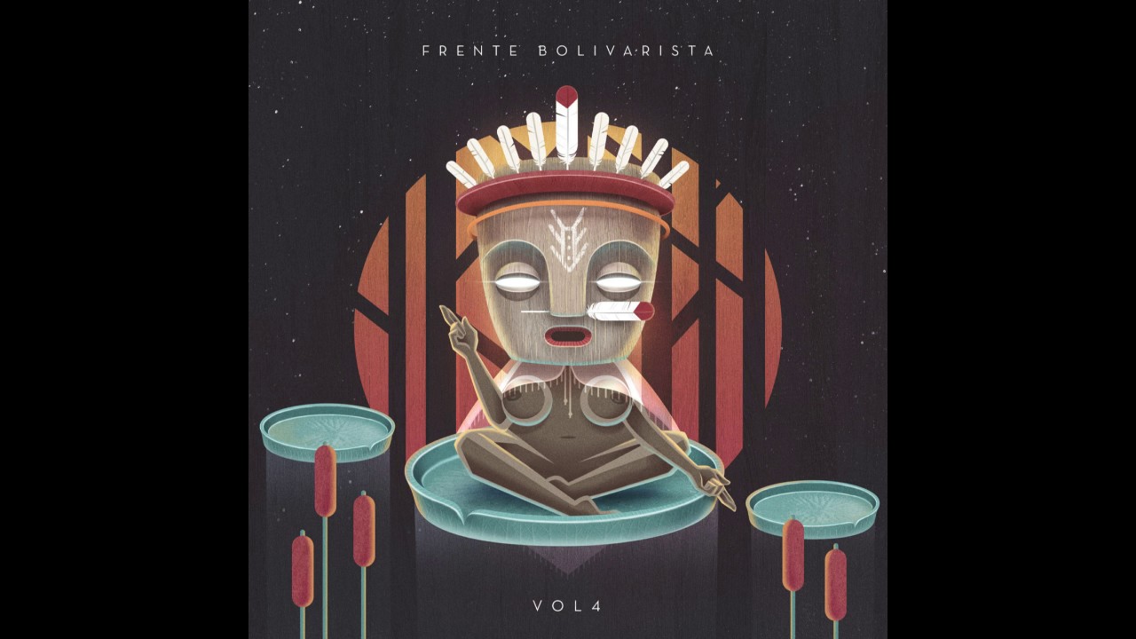Frente Bolivarista Vol​ ​4 – Nômades 2016