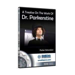 A Treatise On The Work Of Dr. Parkenstine