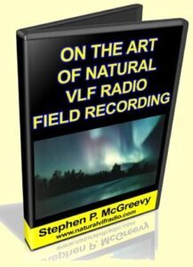On The Art Of Natural VLF Field Recording