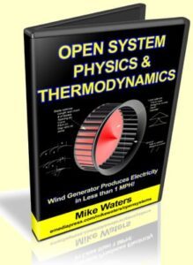 Open System Physics & Thermodynamics