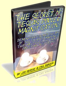 The Secret Of Tesla’s Power Magnification