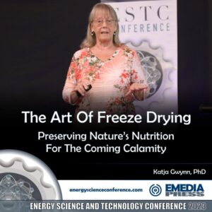 The Art Of Freeze Drying – Preserving Nature’s Nutrition For The Coming Calamity