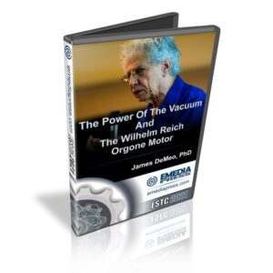 The Power Of The Vacuum And The Wilhelm Reich Orgone Motor