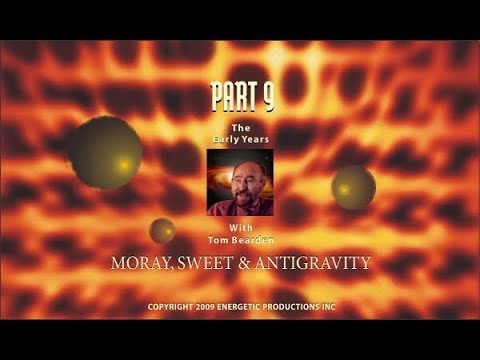 Part 9 – The Early Years; Moray, Sweet & Antigravity [1080p]