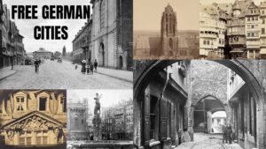 Free & Imperial German Cities (Frankfurt) - Unexplainable Architecture & Oldest Photographs